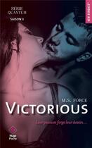 Couverture du livre « Quantum Tome 3 : victorious » de M. S. Force aux éditions Hugo Poche