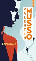 Couverture du livre « Sans faille » de Valentin Musso aux éditions Points