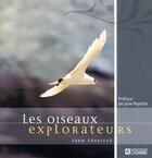Couverture du livre « Oiseaux explorateurs » de Jean Leveille aux éditions Editions De L'homme