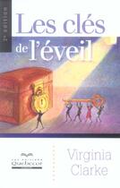Couverture du livre « Les cles de l'eveil 2ed » de Clarke Virginia aux éditions Quebecor