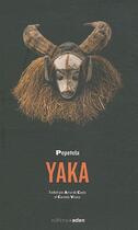 Couverture du livre « Yaka » de Pepetela aux éditions Aden Belgique