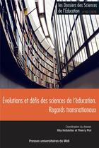 Couverture du livre « Evolutions et defis des sciences de l education. regards transnationaux » de Hoffstetter Rita/Pio aux éditions Pu Du Mirail