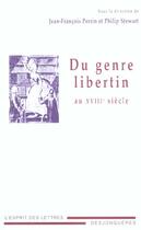 Couverture du livre « Du genre libertin au xviii e siecle » de Perrin/Stewart aux éditions Desjonqueres