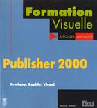 Couverture du livre « Publisher 2000 » de E Willett et Musick aux éditions First Interactive