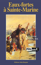 Couverture du livre « Eaux-fortes a sainte-marine » de Le Gall aux éditions Bargain