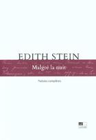 Couverture du livre « Malgré la nuit » de Edith Stein aux éditions Ad Solem