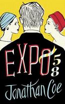 Couverture du livre « Expo 58 » de Jonathan Coe aux éditions Viking Adult