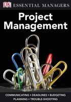 Couverture du livre « Essential Managers: Project Management » de Hobbs Peter aux éditions Dorling Kindersley