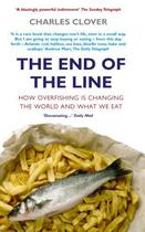 Couverture du livre « The End Of The Line » de Charles Clover aux éditions Editions Racine