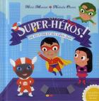 Couverture du livre « Super-héros ! » de Nathalie Choux et Henri Meunier aux éditions Gautier Languereau