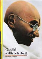 Couverture du livre « Gandhi athlete de la liberte » de Catherine Clement aux éditions Gallimard