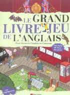 Couverture du livre « Grand livre-jeu de l'anglais (le) » de  aux éditions Pere Castor