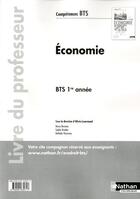 Couverture du livre « Economie bts 1re annee competences bts livre du professeur » de  aux éditions Nathan