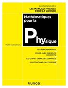 Couverture du livre « Mathématiques pour la physique » de Mahmoud Qafsaoui aux éditions Dunod
