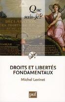 Couverture du livre « Droits et libertés fondamentaux » de Michel Levinet aux éditions Que Sais-je ?
