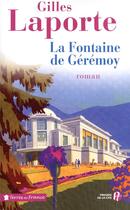 Couverture du livre « La fontaine de Gérémoy » de Gilles Laporte aux éditions Presses De La Cite