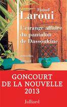 Couverture du livre « L'étrange affaire du pantalon de Dassoukine » de Fouad Laroui aux éditions Julliard