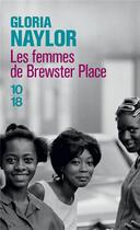 Couverture du livre « Les femmes de Brewster place » de Gloria Naylor aux éditions 10/18