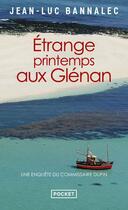Couverture du livre « Étrange printemps aux Glénan » de Jean-Luc Bannalec aux éditions Pocket