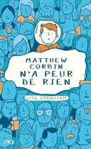 Couverture du livre « Matthew Corbin n'a peur de rien » de Lisa Thompson aux éditions Pocket Jeunesse
