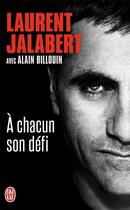 Couverture du livre « À chacun son defi » de Laurent Jalabert aux éditions J'ai Lu