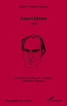 Couverture du livre « Anarchisme 1968 » de Miguel Gimenez Igualada aux éditions L'harmattan