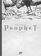 Couverture du livre « Prophet Tome 4 : de profundis » de Mathieu Lauffray et Xavier Dorison aux éditions Soleil