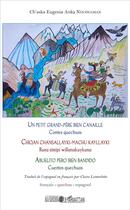 Couverture du livre « Un petit grand-père bien canaille ; contes quechuas » de Ch'Aska Eugenia Anka Ninawaman aux éditions L'harmattan