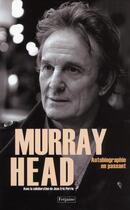 Couverture du livre « Murray Head ; autobiographie en passant » de Murray Head aux éditions Fetjaine