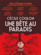 Couverture du livre « Une bête au paradis » de Cecile Coulon aux éditions L'iconoclaste