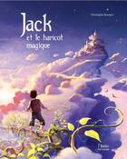 Couverture du livre « Jack et le haricot magique » de Christophe Bourges aux éditions Belin Education