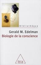 Couverture du livre « Biologie de la conscience » de Edelman-Gm aux éditions Odile Jacob