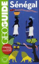 Couverture du livre « GEOguide ; Sénégal » de Vincent Noyoux et Jean-Louis Despesse et Thomas Yzebe aux éditions Gallimard-loisirs