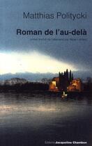 Couverture du livre « Roman de l'au-delà » de Matthias Politycki aux éditions Jacqueline Chambon