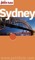 Couverture du livre « Guide Petit futé : city guide : Sydney (édition 2014) » de Collectif Petit Fute aux éditions Le Petit Fute