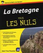 Couverture du livre « La Bretagne pour les nuls » de Paumier Jean-Yves aux éditions First