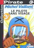 Couverture du livre « Michel Vaillant Tome 2 : le pilote sans visage » de Jean Graton aux éditions Dupuis