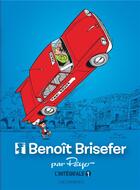Couverture du livre « Benoît Brisefer : Intégrale vol.1 : Tomes 1 à 3 » de Peyo aux éditions Lombard