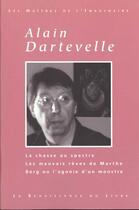 Couverture du livre « Oeuvres choisies t.1 » de Alain Dartevelle aux éditions Renaissance Du Livre