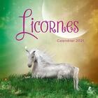 Couverture du livre « Licornes ; calendrier (édition 2021) » de  aux éditions Place Des Victoires