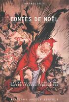 Couverture du livre « Contes de noël » de Xavier Legrand-Ferronniere aux éditions Joelle Losfeld
