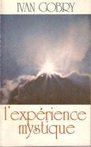 Couverture du livre « L'experience mystique » de  aux éditions Tequi