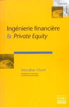 Couverture du livre « Ingenierie financiere » de Mondher Cherif aux éditions Revue Banque