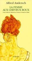 Couverture du livre « La femme aux cheveux roux » de Alfred Andersch aux éditions Actes Sud
