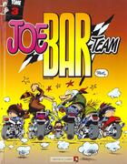 Couverture du livre « Joe bar team t.3 » de Bar2 aux éditions Vents D'ouest