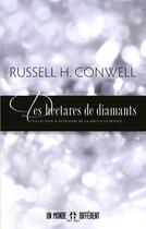 Couverture du livre « Des hectares de diamants » de Russell Herman Conwell aux éditions Un Monde Different