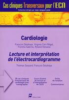 Couverture du livre « Cardiologie lecture d ecg cas cliniques transversaux pour l ecn » de Pradel Editeur aux éditions Pradel