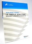 Couverture du livre « Le trèfle semi fort » de Vernes aux éditions Eps Le Bridgeur