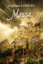 Couverture du livre « Massa » de Stephane Loiseau aux éditions Durand Peyroles