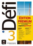 Couverture du livre « Defi 3 - livre de l'eleve + cd premium » de  aux éditions La Maison Des Langues